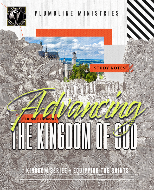 Advancing The Kingdom Of God - Plumbline Store