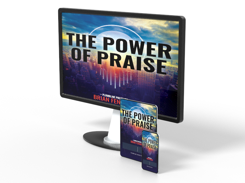 The Power Of Praise - Plumbline Store