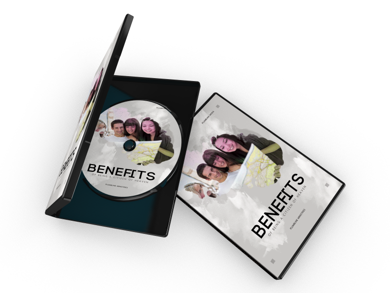 Benefits of Being A Citizen of Heaven - Plumbline Store