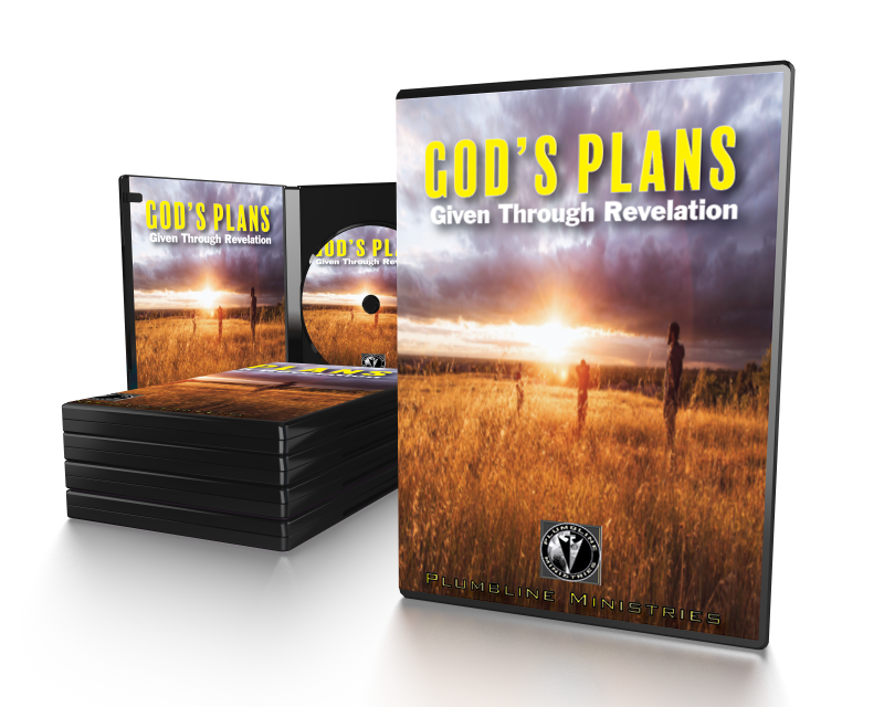 God’s Plans Are Given Through Revelation - Plumbline Store