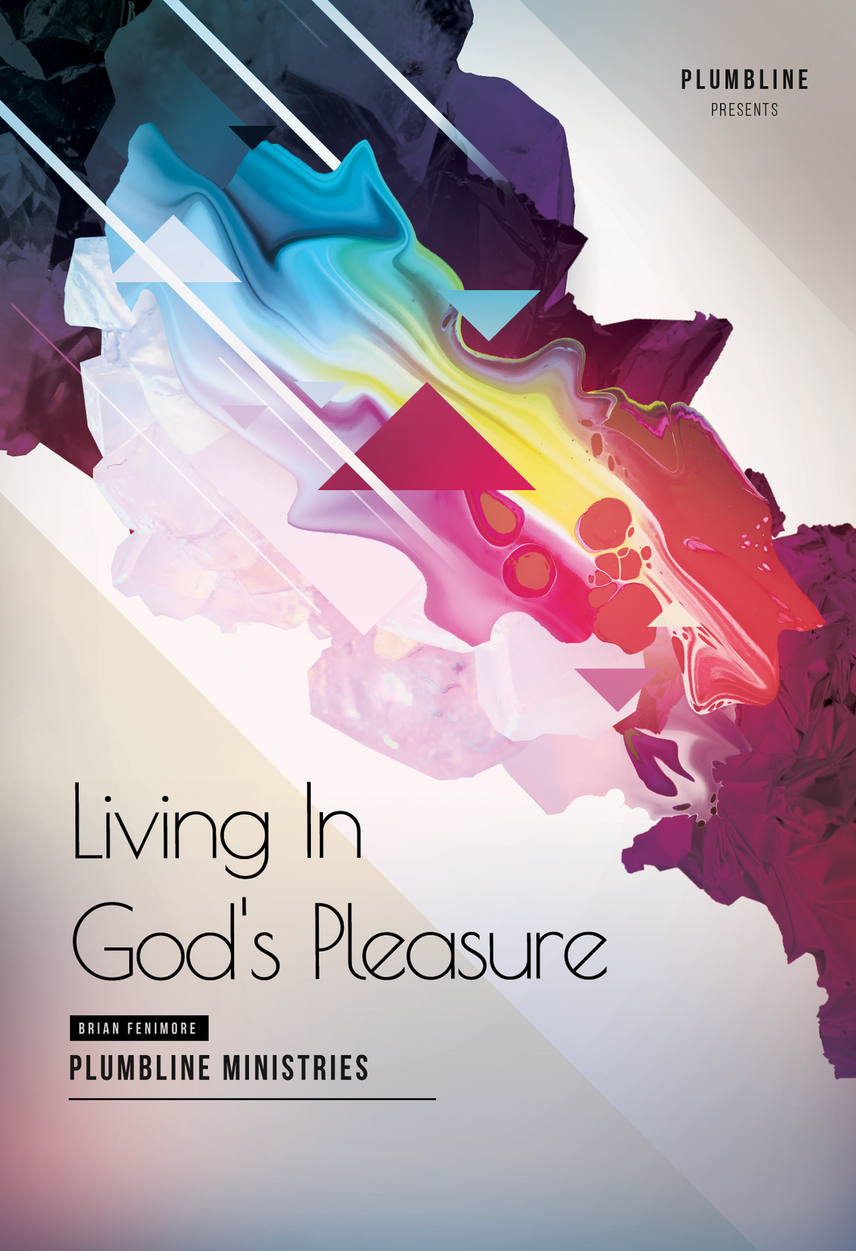 Living In God's Pleasure - Plumbline Store