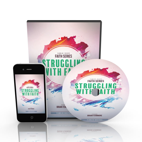 Struggling With Faith - Plumbline Store