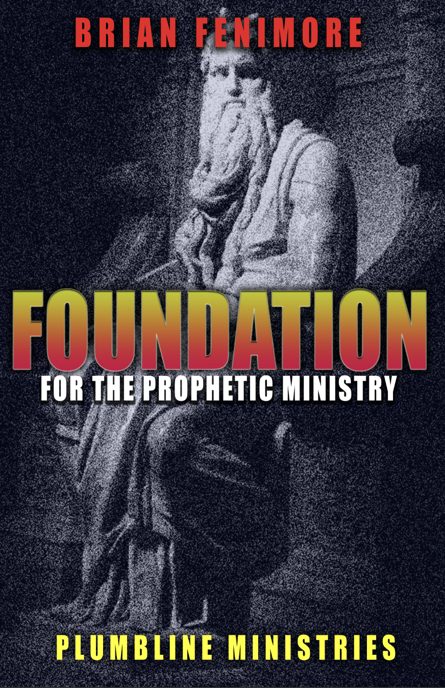 Foundation for the Prophetic Ministry