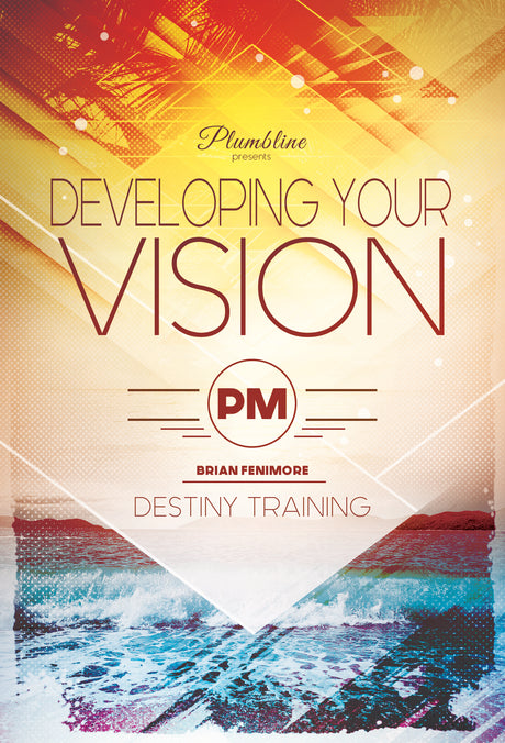 Developing Your Vision - Plumbline Store