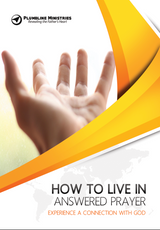 How to Live in Answered Prayer - Plumbline Store
