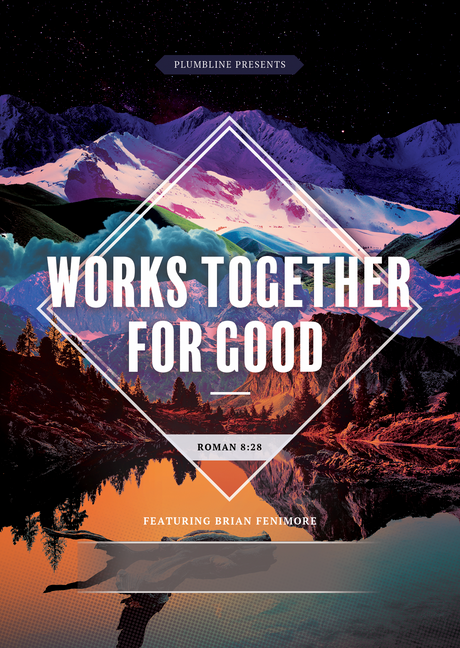 Works Together For Good - Plumbline Store